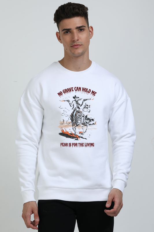 NO GRAVE CAN HOLD ME SWEATSHIRT | SWEATSHIRT FOR MEN